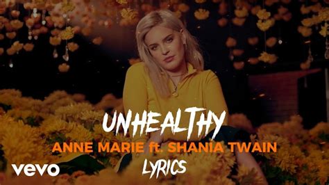 anne marie lyrics|anne marie unhealthy lyrics.